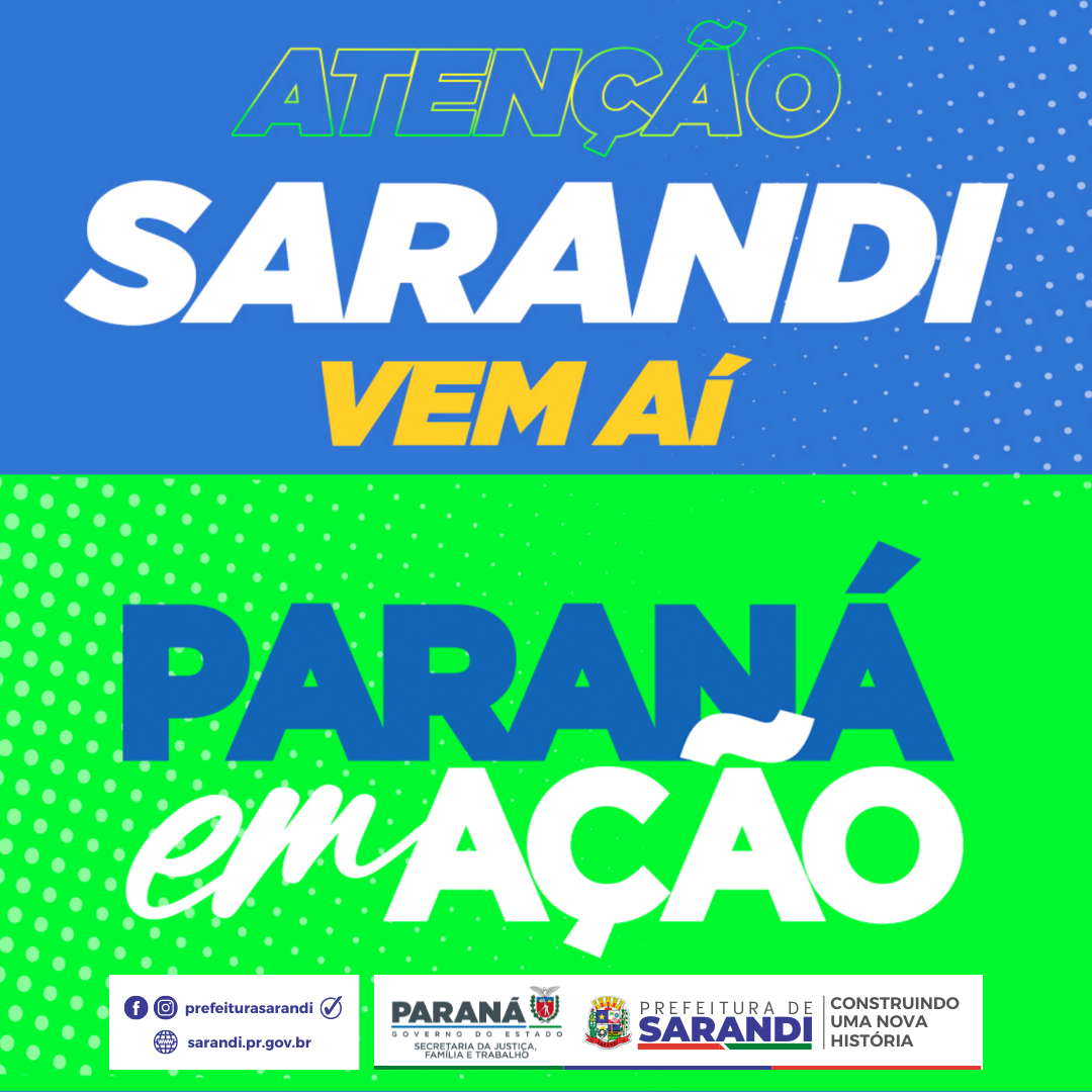 Sarandi receberá programa Paraná em Ação nos dias 22, 23 e 24 de março